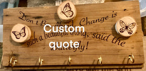 Quote Board -  Butterflies