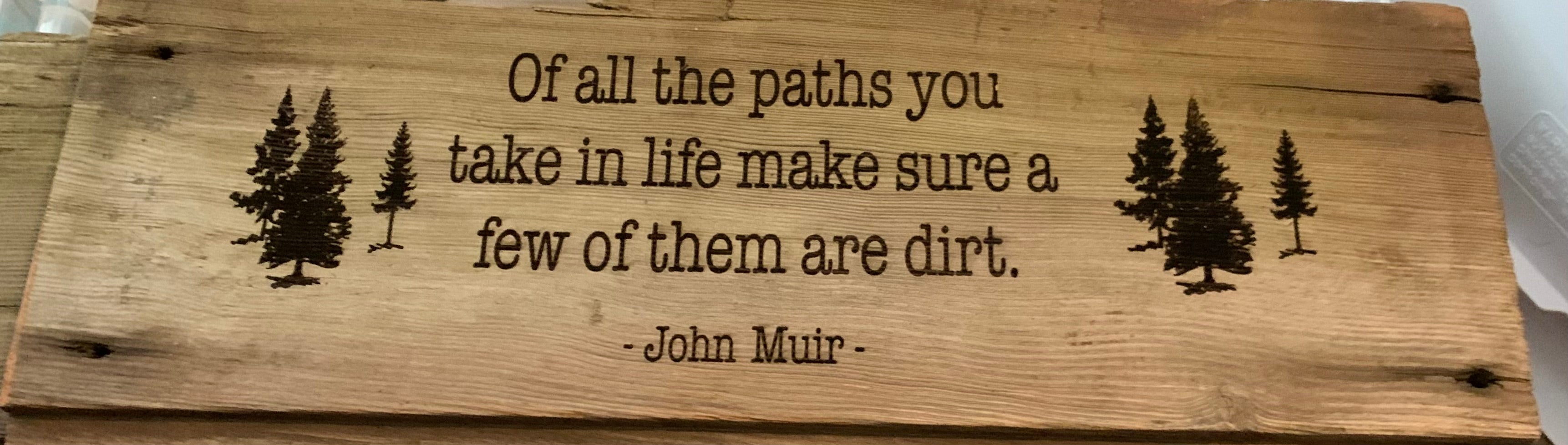 Quote Board - John Muir