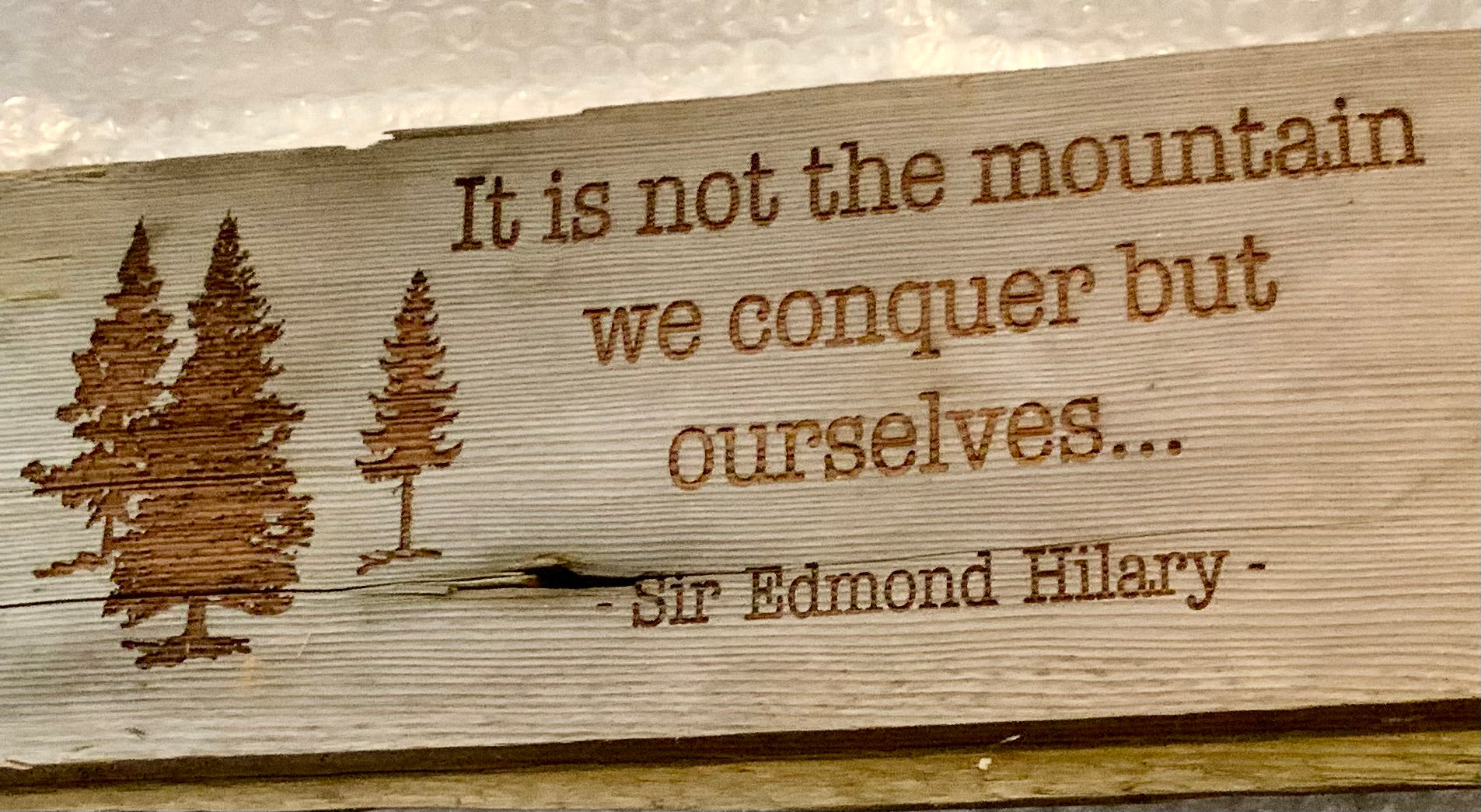 Quote Board - Sir Edmund Hillary