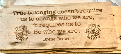 Quote Board - Brene Brown