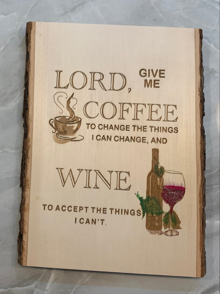 Quote Board - Lord Give Me Coffee …