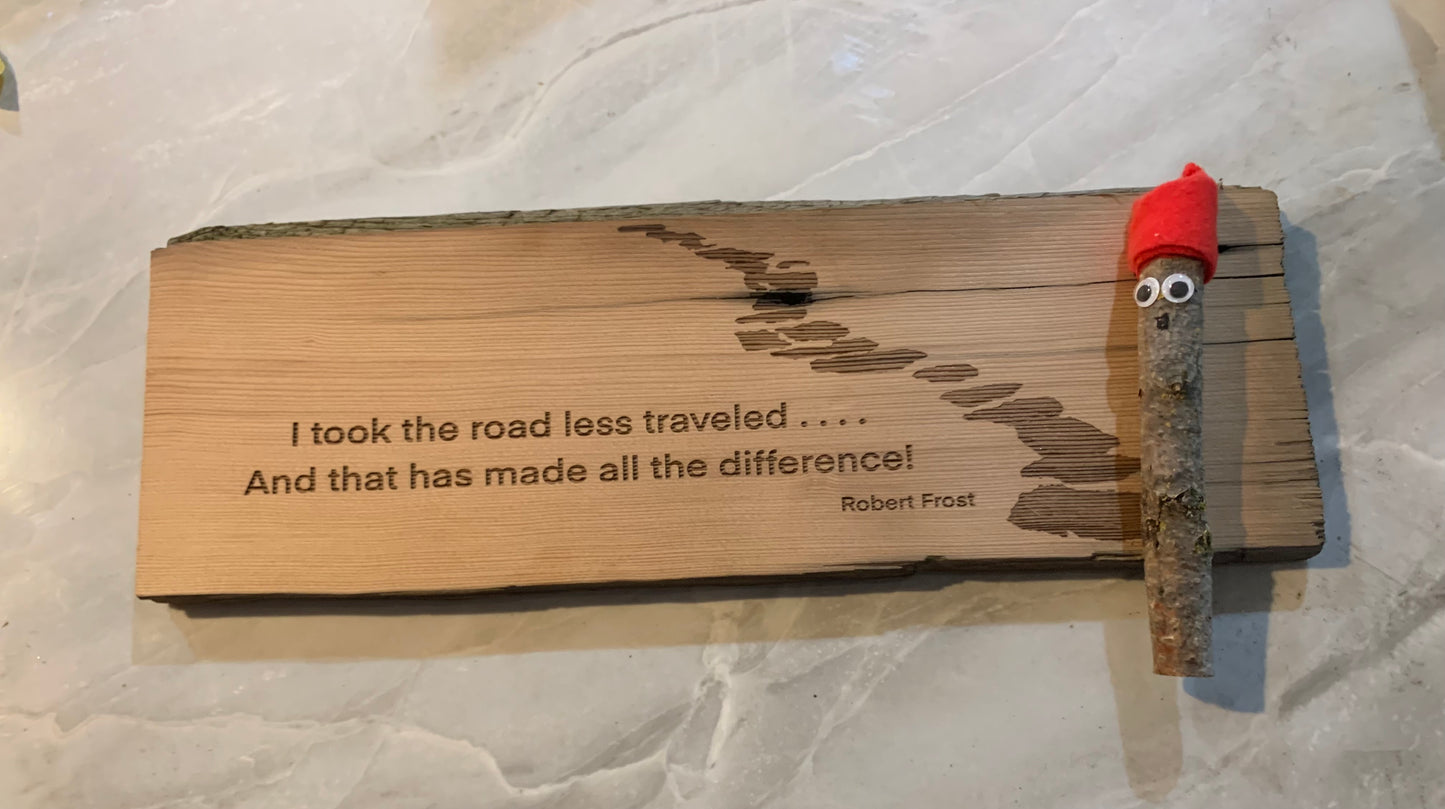 Quote Board - Robert Frost