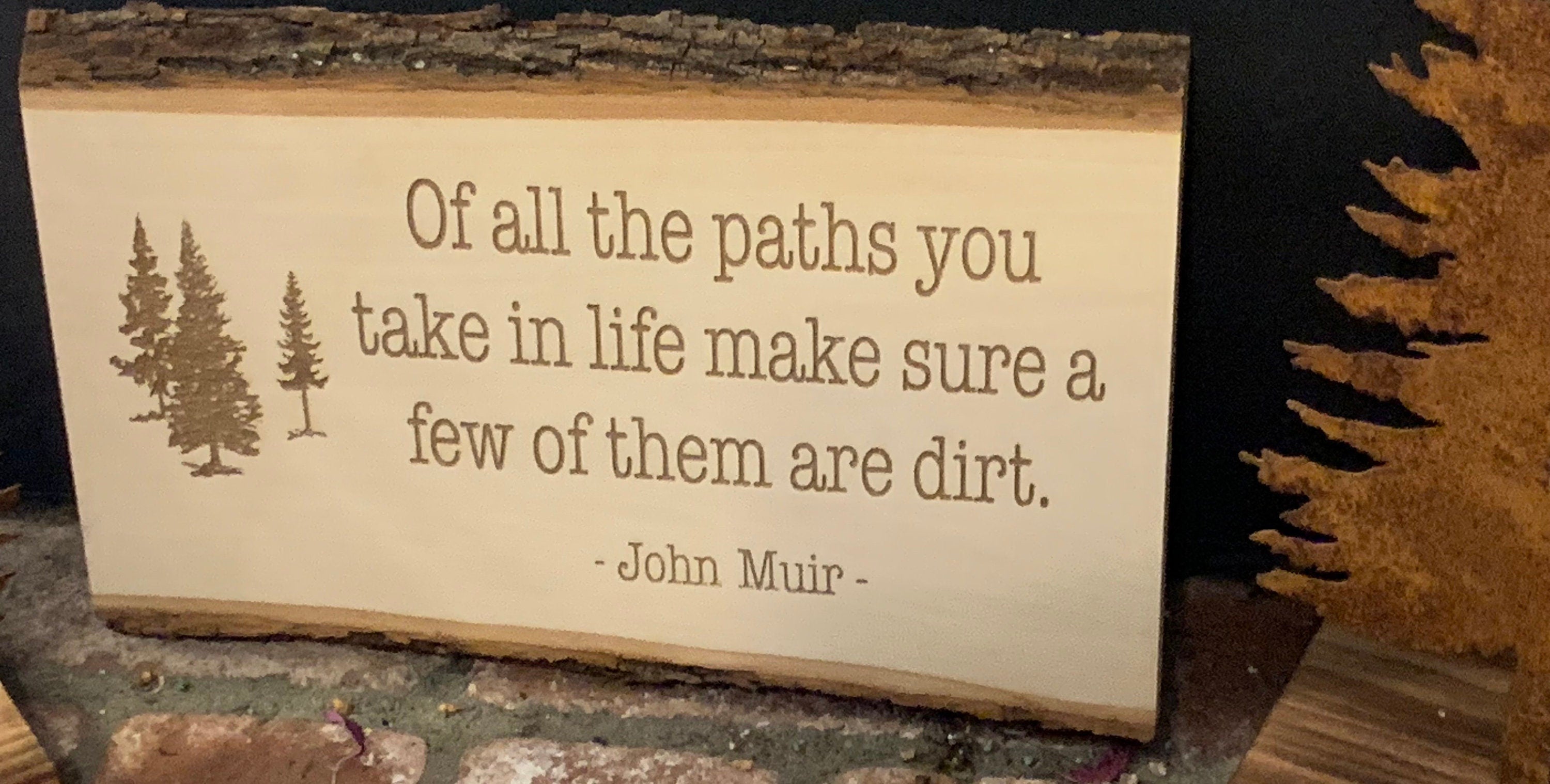 John Muir Quote Sign: Rustic Live Edge Reclaimed Wood Decor (11x14")