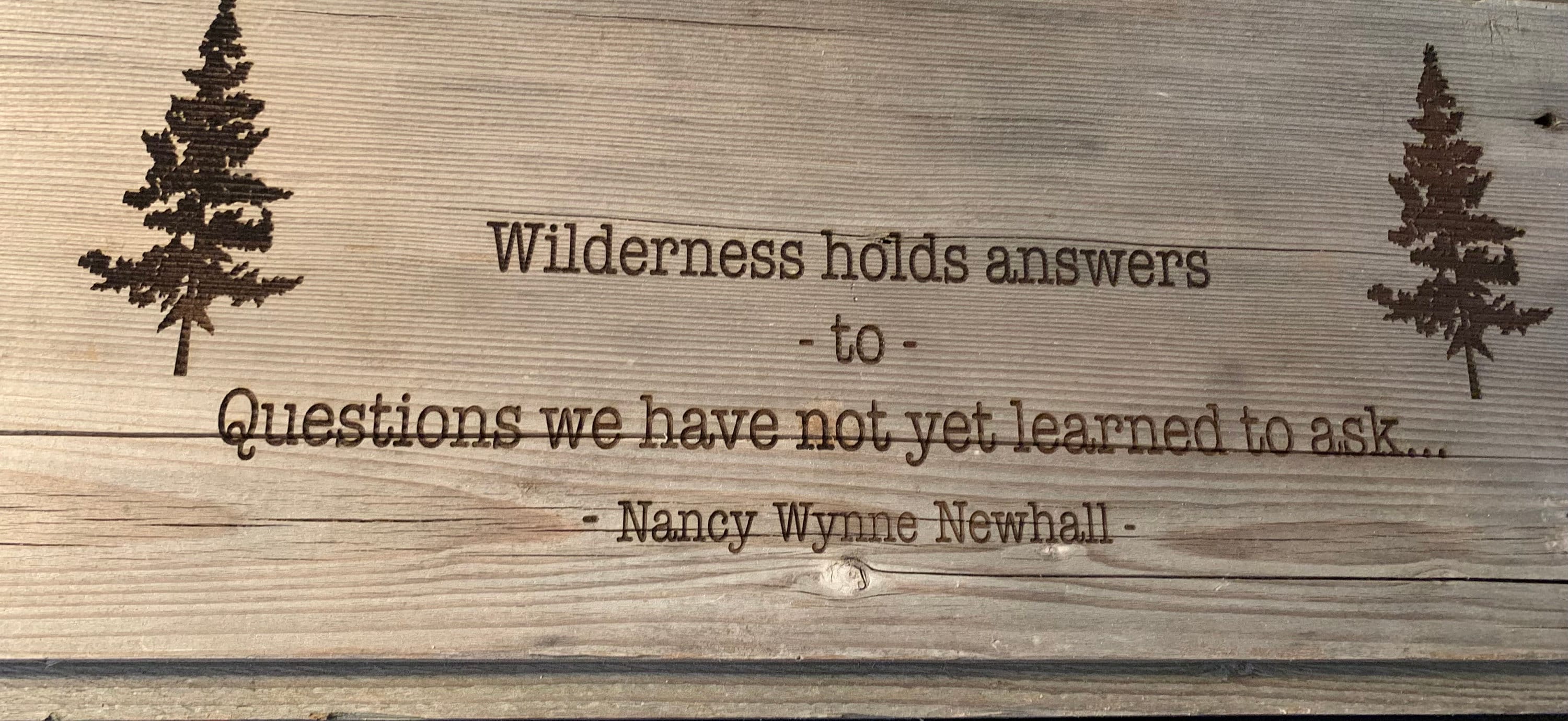 Nancy Newhall Wilderness Quote Board Rustic Outdoor Decor Sign Engraved on Reclaimed Wood