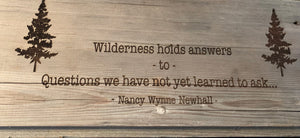 Nancy Newhall Wilderness Quote Board Rustic Outdoor Decor Sign Engraved on Reclaimed Wood