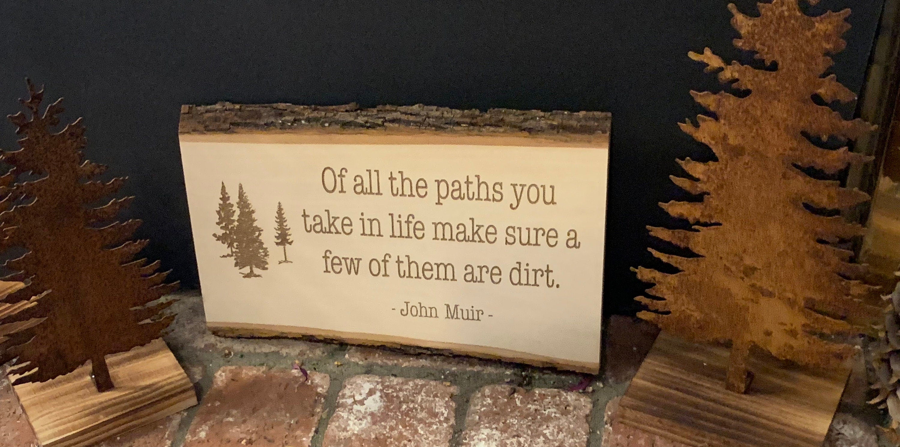 John Muir Quote Sign: Rustic Live Edge Reclaimed Wood Decor (11x14")