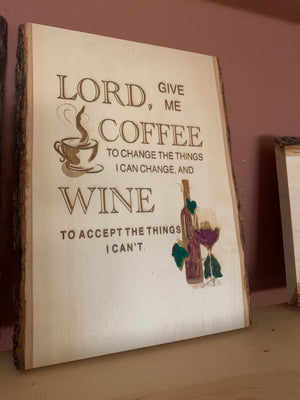 Wood Burned Coffee Wine Quote Art: Live Edge Walnut Plaque